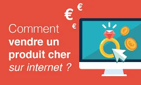 Comment vendre un produit facilement?